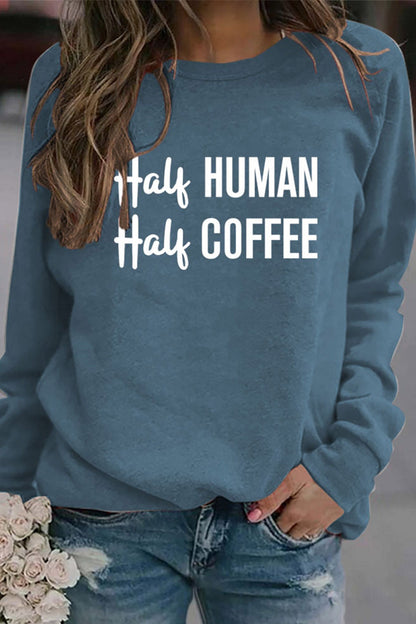 Verónica® | Half coffee, half human printed sweatshirt