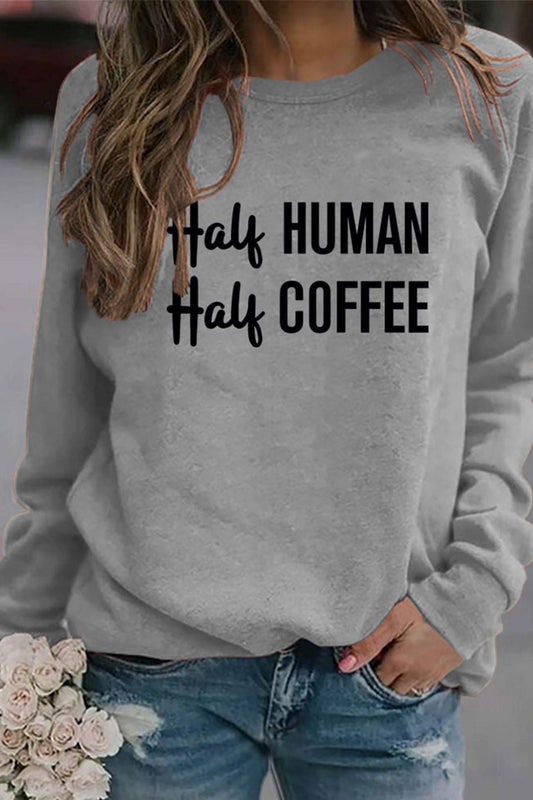 Verónica® | Half coffee, half human printed sweatshirt